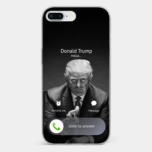 Pick Up The Phone, The President Is Calling - US Election Clear Phone Case