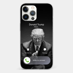 Pick Up The Phone, The President Is Calling - US Election Clear Phone Case
