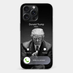 Pick Up The Phone, The President Is Calling - US Election Clear Phone Case