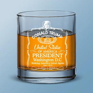 Old No.47 Brand Since 2024 - US Election Whiskey Glass - Gift For Conservative Supporters