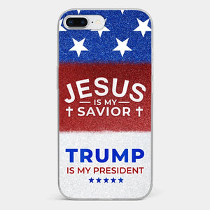 We Have Jesus, We Have New President - US Election Clear Phone Case - Gift For Conservative Supporters