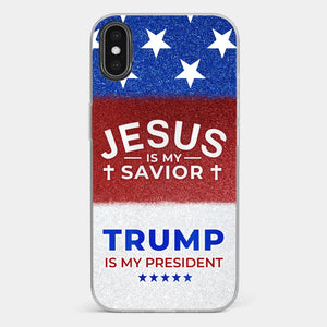 We Have Jesus, We Have New President - US Election Clear Phone Case - Gift For Conservative Supporters