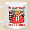 Wanna Celebrate Valentine's Day With You - US Election Mug - Gift For Conservative Supporters