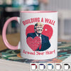 Building A Wall Around Your Heart - US Patriotic Pride Accent Mug