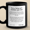Please Stay Tuned - US Patriotic Pride Black Mug