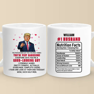 Everyone Says You're A Good-Looking Guy - US Patriotic Pride Mug