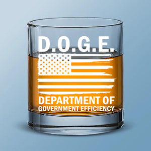 DOGE Team On The Stage - US Patriotic Pride Whiskey Glass - Gift For Conservative Supporters