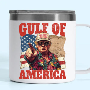 This Is Gulf Of America - US Patriotic Pride 14oz Stainless Steel Tumbler With Handle