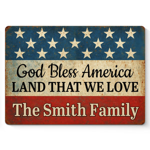 God Bless The Land We Love - US Patriotic Pride Home Decor Metal Sign - 4th Of July, Gift For Conservative Supporters