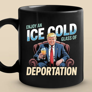 Republican State Black Mug - US Patriotic Pride Gifts For Conservative Supporters - Ice Cold Glass Of Deportation