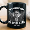 Republican State Black Mug – US Patriotic Pride Gifts For Conservative Supporters, CK Legacy Edition – The Nation Remembers Him