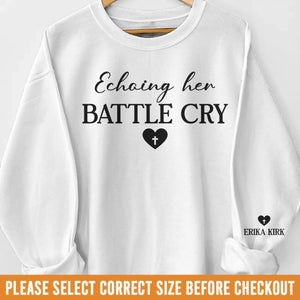 Republican State Unisex Sweatshirt, Hoodie With Design On Sleeve - US Patriotic Pride Gifts For Conservative Supporters, CK Legacy Edition - Her Battle Cry Lives On
