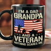 Custom Republican State Black Mug - US Patriotic Pride Gifts For Conservative Supporters - I'm A Dad, Grandpa And A Veteran