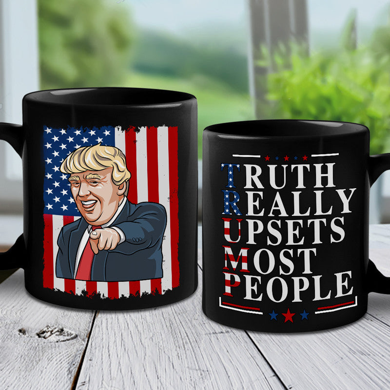 Funny Trump 2024 - Truth Really Upsets Most People Black Mug
