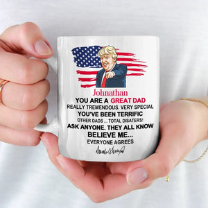 You Are Tremendous, Very Special - US Election Mug - Father's Day Gift For Conservative Supporters