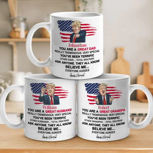 You Are Tremendous, Very Special - US Election Mug - Father's Day Gift For Conservative Supporters