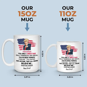 You Are Tremendous, Very Special - US Election Mug - Father's Day Gift For Conservative Supporters