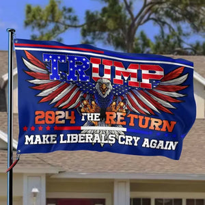 Make Liberals Cry Again - Trump US Election Horizontal House Flag