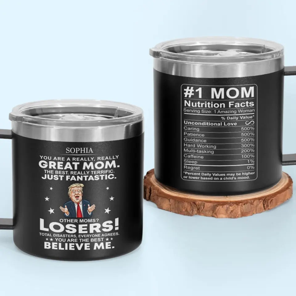 You Are The Best, Believe Me - US Election 14oz Stainless Steel Tumbler With Handle, Funny Trump Tumbler