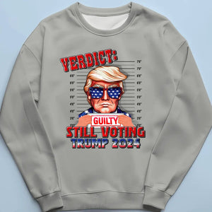 Still Voting Trump 2024 - Trump Election Unisex T-shirt, Hoodie, Sweatshirt