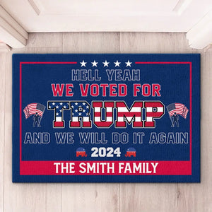 Yeah, We Voted For Trump - Home Decor Decorative Mat, House Warming Gift Mat