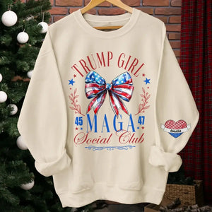 Trump Girl, MAGA Social Club - Trump US Elections Personalized Custom Unisex Sweatshirt With Design On Sleeve - Gift For Best Friends, BFF, Sisters