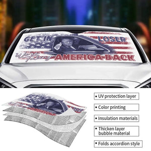 We're Taking America Back - US Elections Auto Windshield Sunshade, Car Window Protector - Gift For Trump Supporters