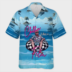 Chillin Like A Villain - US Election Unisex Tropical Hawaiian Aloha Shirt - Summer Vacation Gift For Trump Supporters