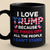 I Love Trump Because He Pisses Off All The People I Can't Stand - Trump Election Black Mug