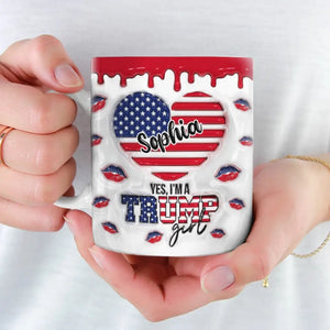 Proud To Be A Conservative Girl - US Elections Personalized Custom 3D Inflated Effect Printed Mug - Gift For Best Friends, BFF, Sisters