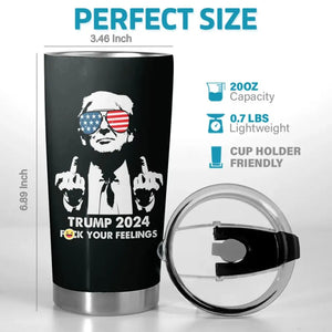 Still Stay Cool, Cheers To All My Haters - US Election, Donald Trump 20oz Tumbler