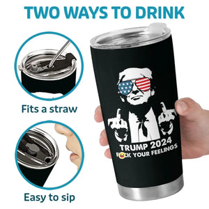 Still Stay Cool, Cheers To All My Haters - US Election, Donald Trump 20oz Tumbler