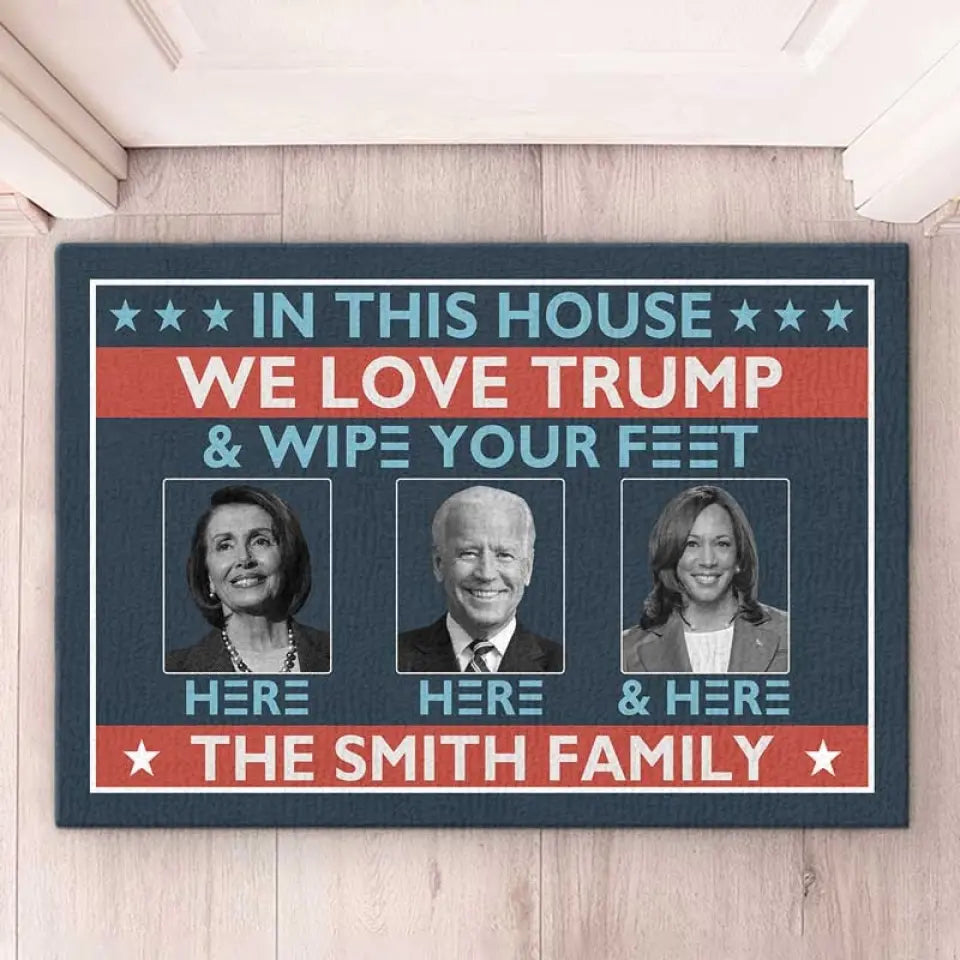 You Need To Wipe Your Feet To Meet The Former President - US Elections Home Decor Decorative Mat, House Warming Gift Mat