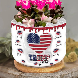 Glow And Shine Like Trump Girls - US Election 3D Inflated Effect Printed Home Decor Ceramic Plant Pot - Gift For Best Friends, BFF, Sisters