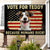 Custom Photo Furry Voters Decide - Dog & Cat Personalized Custom Yard Sign - Gift For Pet Owners, Pet Lovers