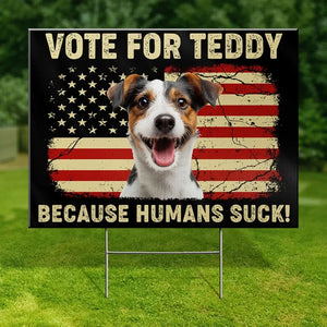 Custom Photo Furry Voters Decide - Dog & Cat Personalized Custom Yard Sign - Gift For Pet Owners, Pet Lovers