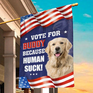 Custom Photo We Can All Agree On The Importance Of Voting - Dog Personalized Custom Flag - Gift For Pet Owners, Pet Lovers