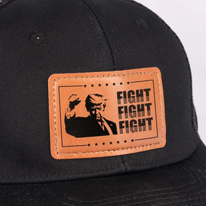 Trump Will Fight Nonstop - US Elections Leather Patch Hat, Trump Hat - Gift For Trump Supporters