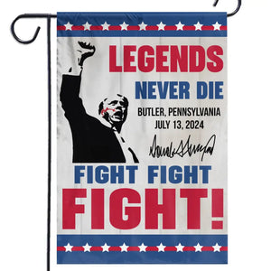 Legends Never Die, Vote For Trump - Trump US Election House Flag, Garden Flag