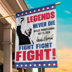 Legends Never Die, Vote For Trump - Trump US Election House Flag, Garden Flag