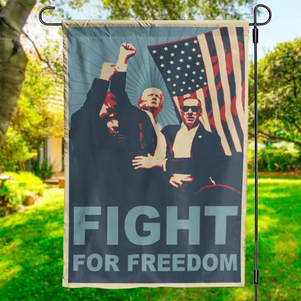 We Need Freedom And Peace, Trump Will Deliver That - Trump US Election House Flag, Garden Flag