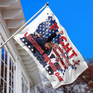 Legends Always Fight And Never Die - Trump US Election Horizontal House Flag