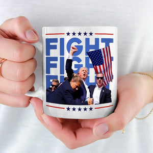 Fight Fight Fight, We Fight With The Legend - US Election Mug