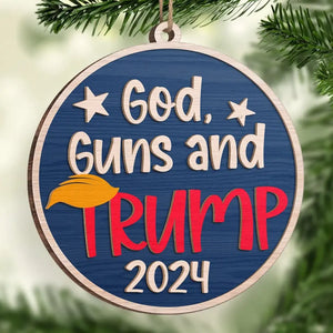 God, Guns And Trump 2024 - US Election, Trump Presidential Wood Custom Shaped Ornament - Christmas Gift And Decor For Trump Supporters