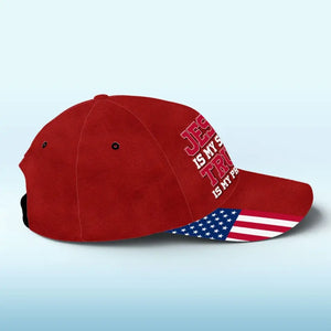 Jesus Is My Savior Cuz He Brings A New President - US Election Hat, All Over Print Classic Cap