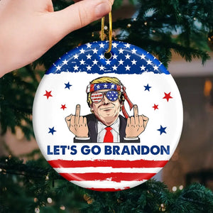 Let's Go Brandon - US Elections Ceramic Round Shaped Ornament - Christmas Gift For Trump Supporters