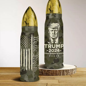 Trump Is Ready To Take America Back - US Election, Donald Trump Bullet Tumbler