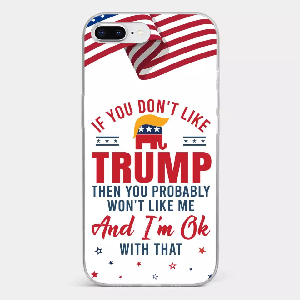 If You Don't Like The Chosen Man, Let Me Do It  - US Election Clear Phone Case