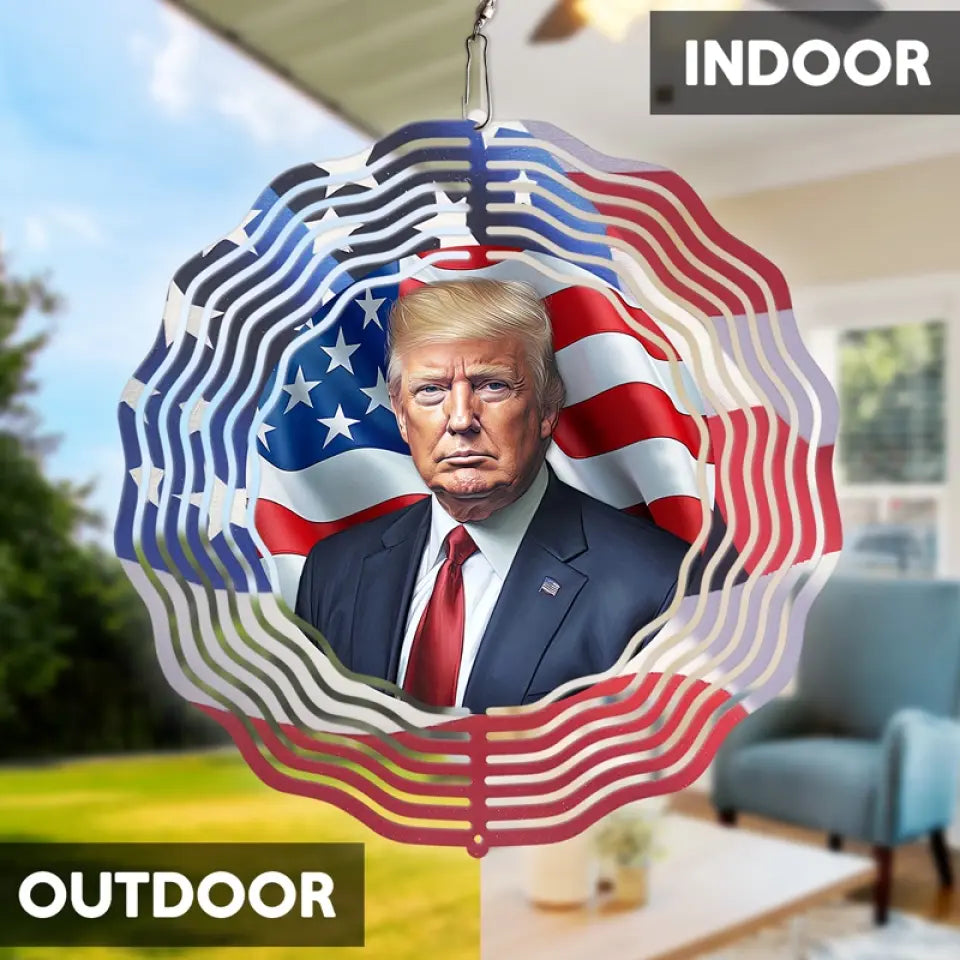 The President Of American People - US Election Wind Spinner - Gifts And Decors For Conservative Supporters