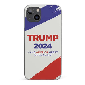 Vote For Them In 2024, The 45 47 President - US Election Clear Phone Case